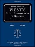 West's Legal Environment of Business (with Online Business Guide)