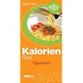 Kalorien-Fibel Speisen