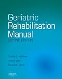  : Geriatric Rehabilitation Manual