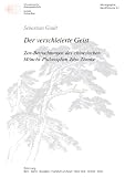 Der verschleierte Geist : Zen-Betrachtungen des chinesischen Mönchs-Philosophen Zibo Zhenke