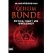 Geheimb�nde: Mythos, Macht und Wirklichkeit