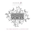 Howard Goodall / Enchanted Voices (Classic FM)