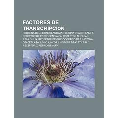 Factores de transcripci&oacute;n: Prote&iacute;na del retinoblastoma, Histona deacetilasa... by Fuente: Wikipedia