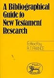 A Bibliographical guide to New Testament research