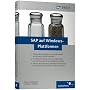 SAP auf Windows-Plattformen: F�r ein perfektes Zusammenspiel (SAP PRESS)