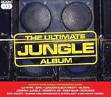 The Ultimate Jungle Album