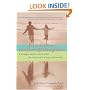 Between Mother and Daughter: A Teenager and Her Mom Share the Secrets of a Strong Relationship