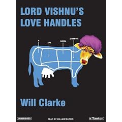 Lord Vishnu's Love Handles: A Spy Novel (Sort Of)