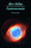 Bild zu: dtv-Atlas Astronomie: Mit Sternatlas: Mit Sternatlas / 135 Abbildungsseiten in Farbe