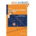 Lie-Gruppen und Lie-Algebren in der Physik: Eine Einf�hrung in die mathematischen Grundlagen (Springer-Lehrbuch)