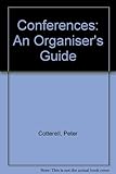 Conferences : an organiser's guide