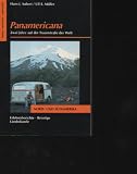 Produkt-Bild: Aubert Panamericana Zwei Jahre auf der Traumstra&szlig;e der Welt., Frederking & Thaler, M&uuml;nchen, 1989, 218 Seiten, Bilder, Taschenbuch