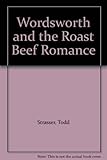 Wordsworth and the roast beef romance
