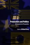 Crime and Justice: Prosecutors and Po...
