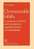 ISBN 9789060002506 product image for On Reasonable Liability: A Comparison of Dutch and Canadian Law regarding the li | upcitemdb.com