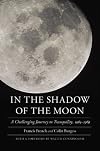 In the Shadow of the Moon: A Challenging Journey to Tranquility, 1965-1969