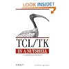 TCL / TK  in a Nutshell: A Desktop Quick Reference (In a Nutshell (O'Reilly))