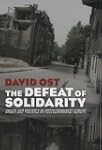 The Defeat of Solidarity: Anger and P...