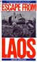 Escape From Laos