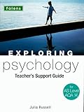 Exploring psychology. Teacher's support guide for AS level AQA 'A'