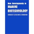 New Developments in Marine Biotechnology