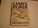 Liar's Poker: Rising Through the Wreckage on Wall Street (Rising Through the Wreckage on Wall Street)