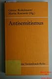 Antisemitismus - Von religi&ouml;ser Judenfeindschaft zur Rassenideologie - G&uuml;nter Brakelmann, Martin Rosowski
