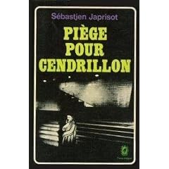 Pi�ge pour cendrillon