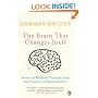 The Brain That Changes Itself: Stories of Personal Triumph from the Frontiers of Brain Science