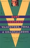 Wampeters, Foma & Granfalloons