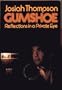 Gumshoe: Reflections in a Private Eye