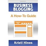 blogging for business a how to guide