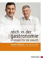 Reich in der Gastronomie: Strategien für die Zukunft
