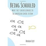 being schooled what this teacher learned in the american school system