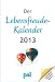 Der Lebensfreude-Kalender 2012