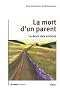 La mort d'un parent : Le deuil des enfants