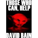 Those Who Can, Help ~ David Bain