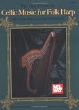 Mel Bay Celtic Music for Folk Harp