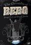 DVD - The Chronicles of BEBO - Off Road Racing Shot Entirely on 16MM Film