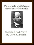 Memorable Quotations: Historians of the Past
