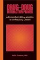 Drug-Drug Interaction Primer: A Compendium of Case Vignettes for the Practicing Clinician
