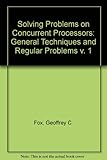 Solving problems on concurrent processors