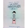 Yo matar� monstruos por ti
