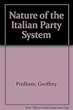 The nature of the Italian party system : a regional case study