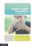 Working with vulnerable families : a partnership approach