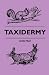 Taxidermy