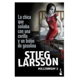 【クリックでお店のこの商品のページへ】Millennium 2. La chica que sonaba con una cerilla y un bidon de gasolina： La trilogia de culto： Stieg Larsson： 洋書