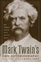 Mark Twain's Own Autobiography: The Chapters from the North American Review (Wisconsin Studies in Autobiography)