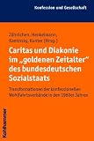 Caritas und Diakonie im 