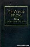 The gothic revival 1720-1870 : literary sources and documents